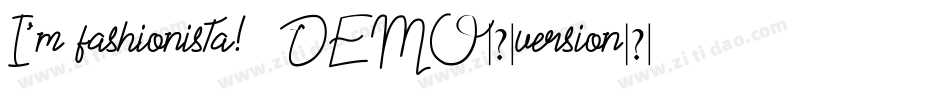 I'm fashionista!_DEMO-version手机版字体转换